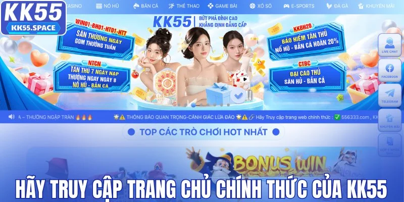 Hãy truy cập trang chủ chính thức của KK55